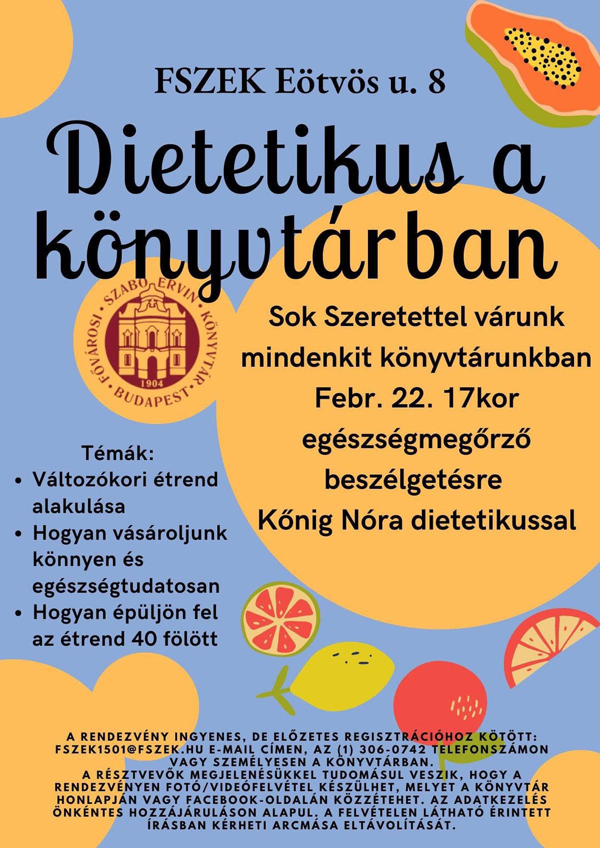 Egészségőrző beszélgetés a könyvtárban Kőnig Nóra dietetikussal