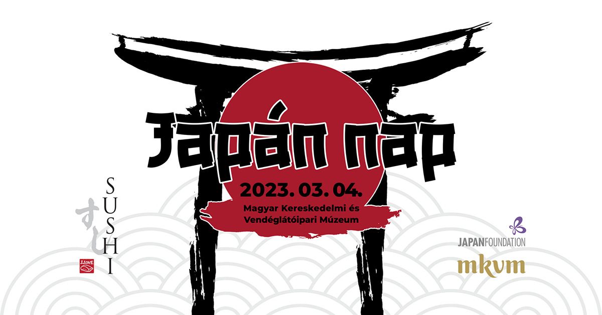 Japán nap • A SZUSIMÁNIA kiállítás kísérő programja