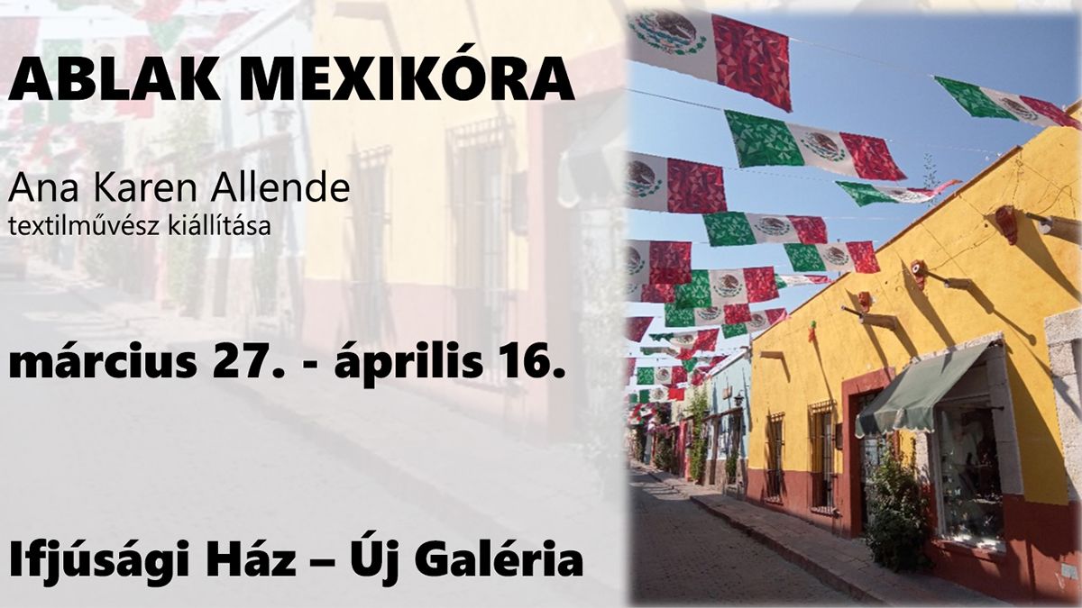 Ablak-Mexikora-Ana-Karen-Allende-textilmuv