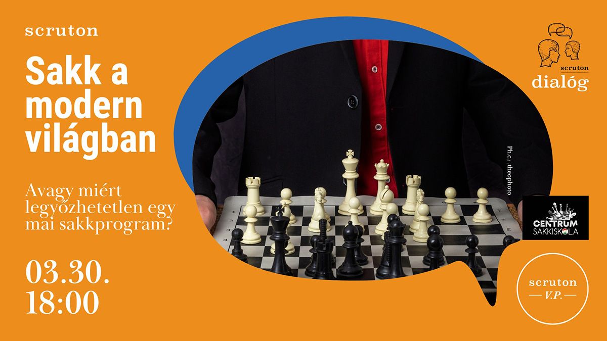 Sakk a modern világban - Avagy miért legyőzhetetlen egy mai sakkprogram