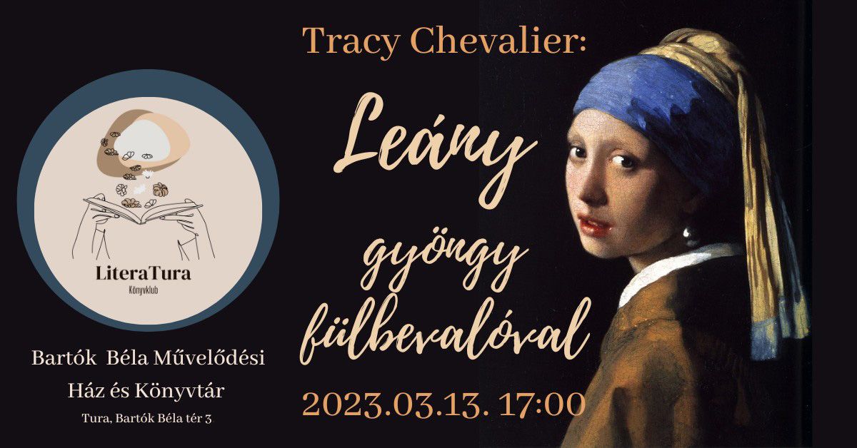 LiteraTURA Könyvklub - Chevalier  Leány gyöngy fülbevalóval