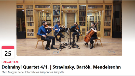Dohnányi Quartet 4/1. – Stravinsky, Bartók, Mendelssohn