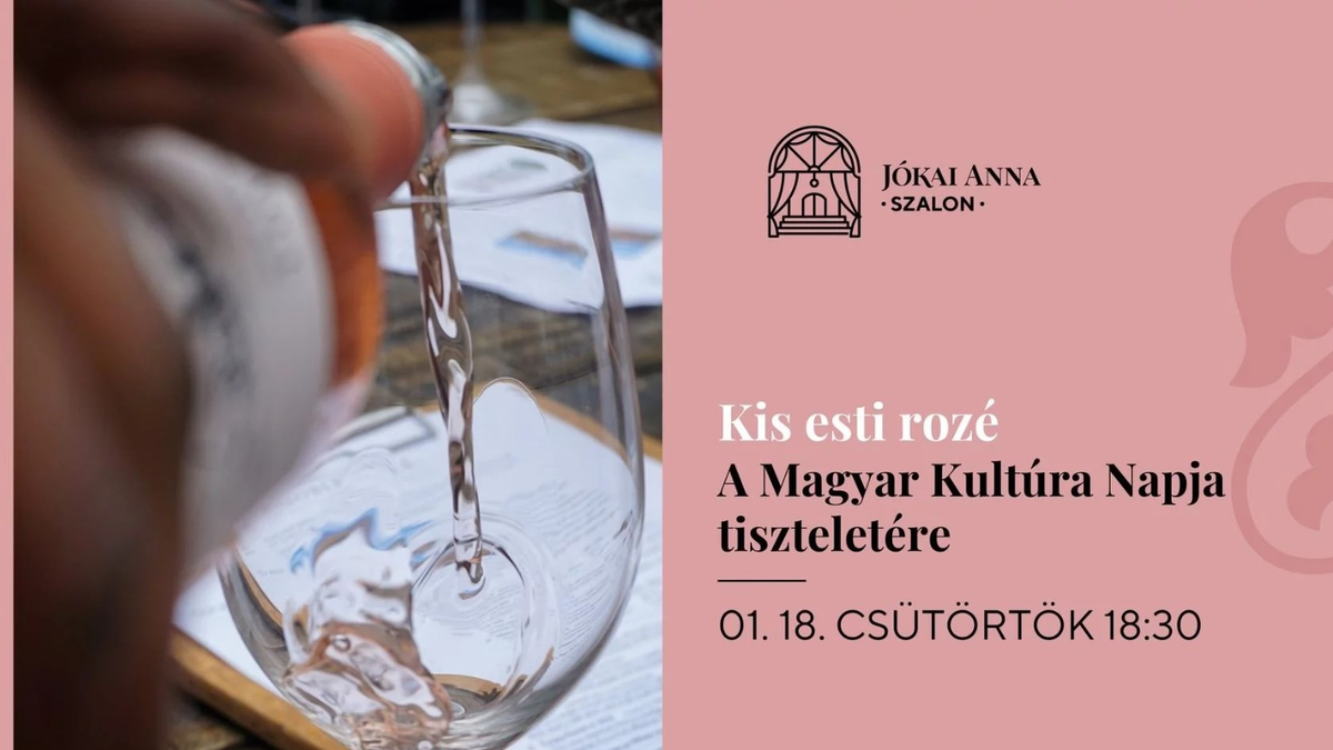 Kis esti rozé – irodalmi stand up a Magyar Kultúra Napja tiszteletére