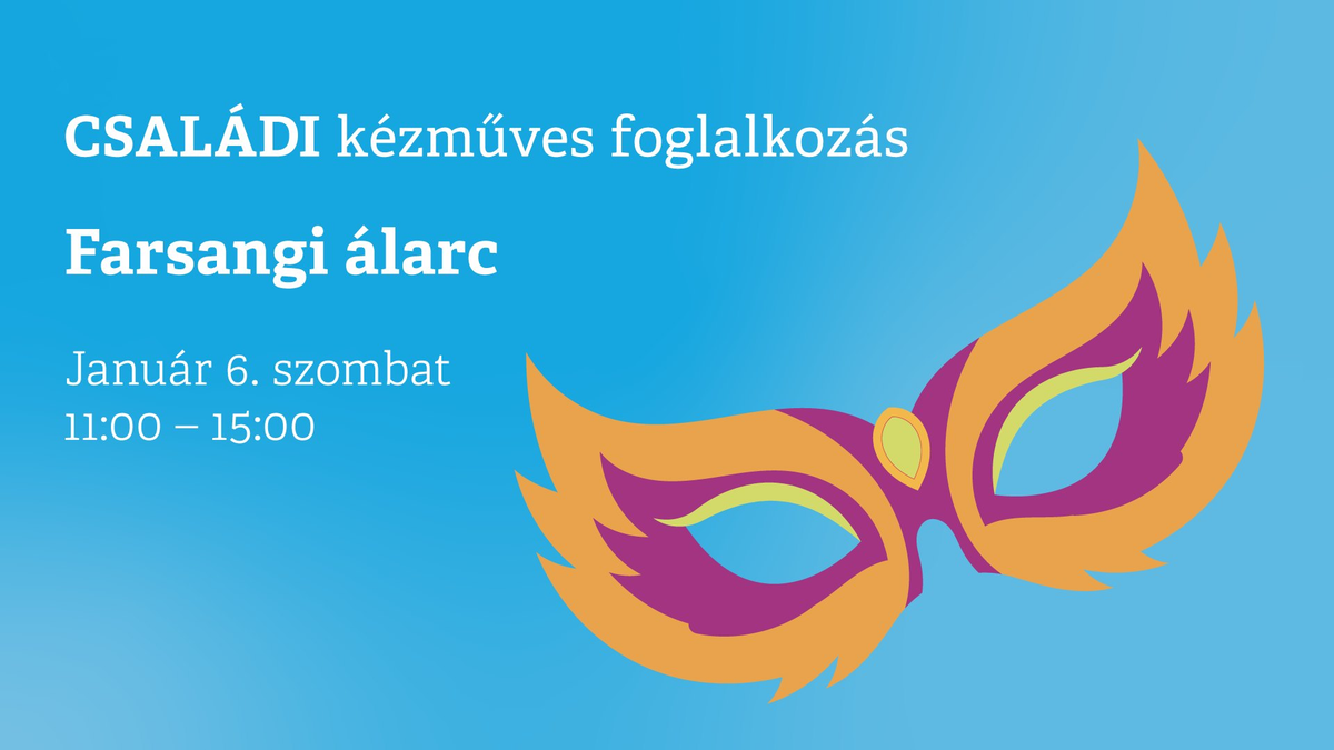Farsangi álarc készítése a Pénzmúzeumban