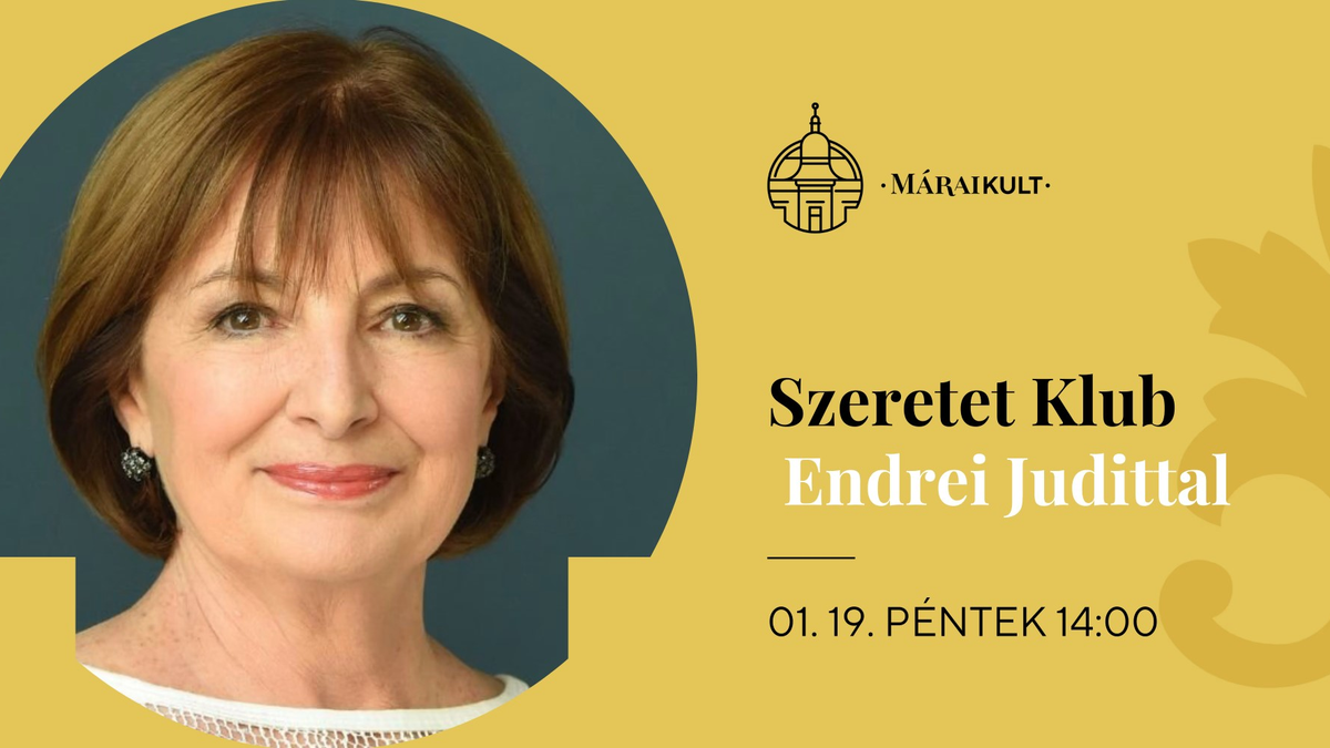 Szeretet Klub Endrei Judittal - szórakoztató nosztalgiázás