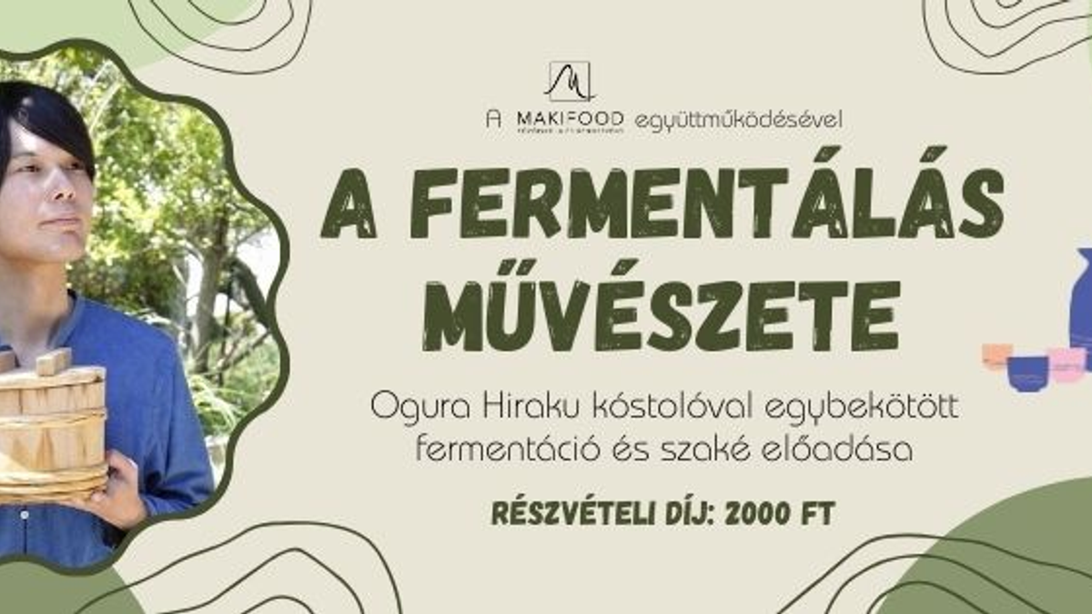 A fermentálás művészete - Ogura Hiraku elárulja a szaké titkait is