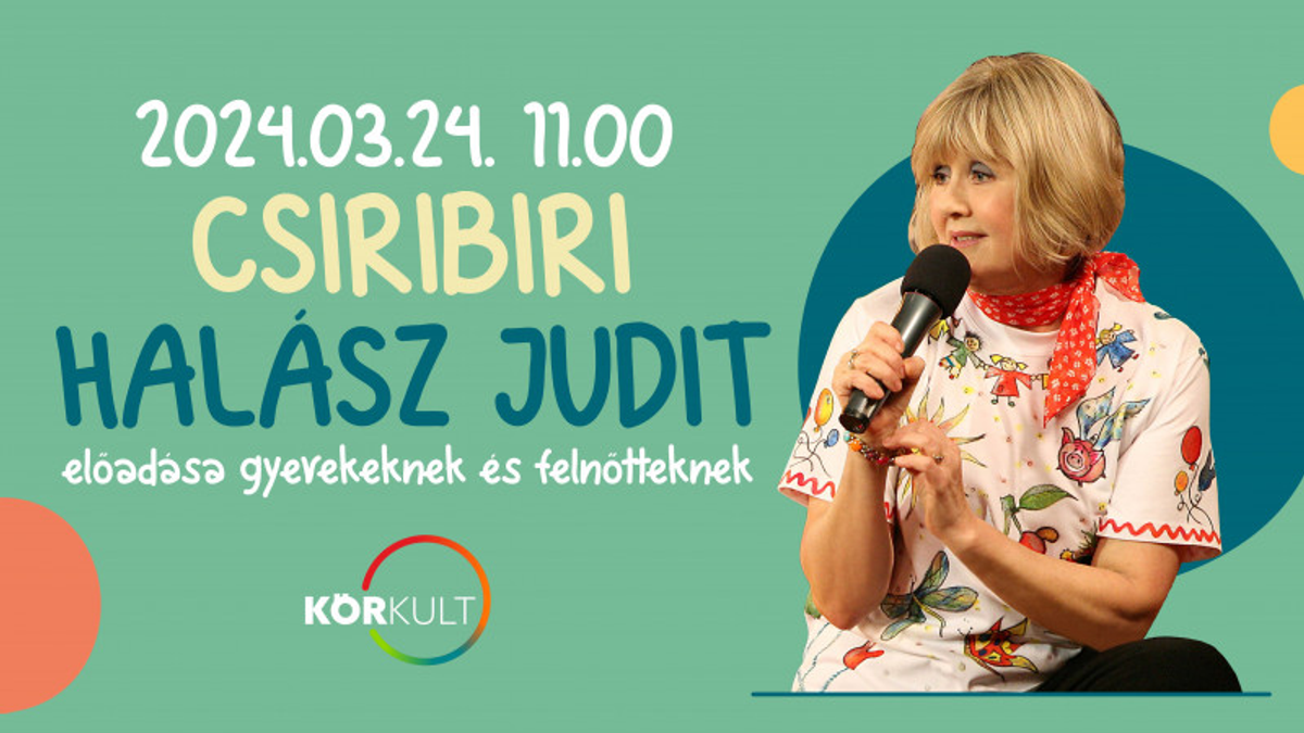 Csiribiri - Halász Judit koncert