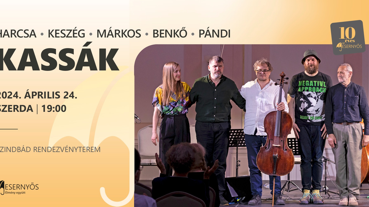 Harcsa/Keszég/Márkos/Benkő/Pándi: Kassák