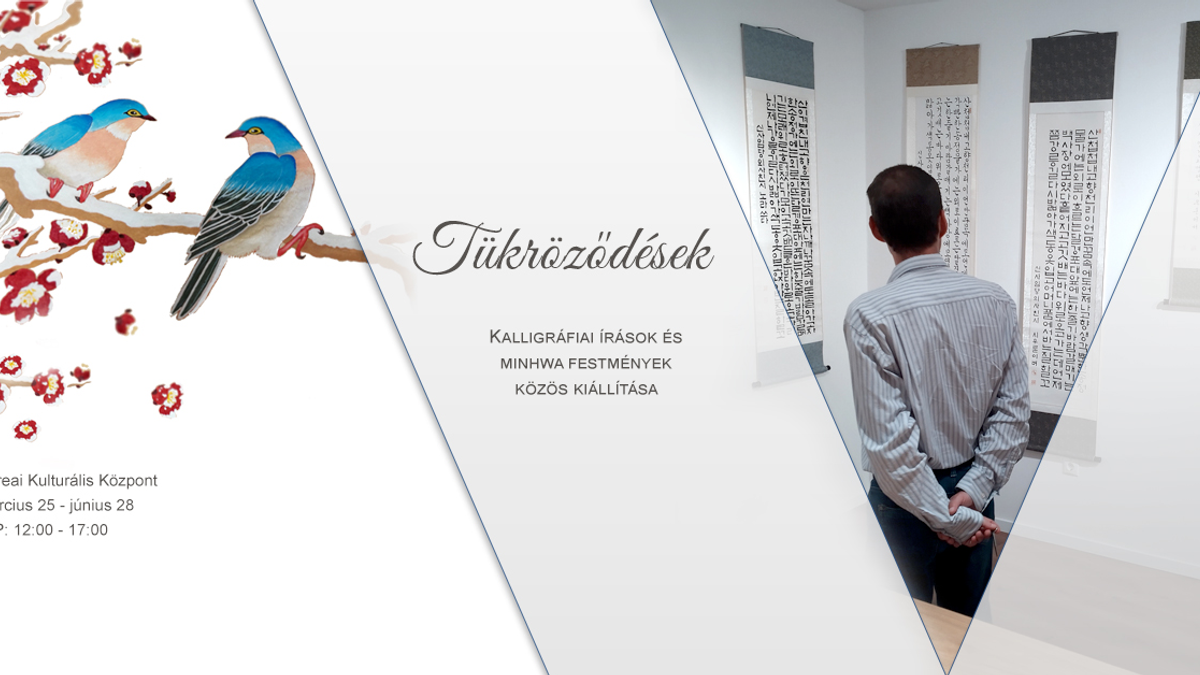 Tükröződések - koreai kalligráfia