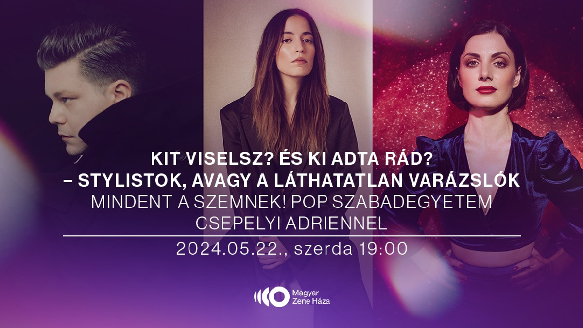 Kit viselsz? És ki adta rád? – Stylistok, avagy a láthatatlan varázslók