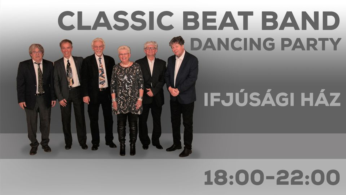 Classic Beat Band - Fergeteges hangulat és szabad a tánc!