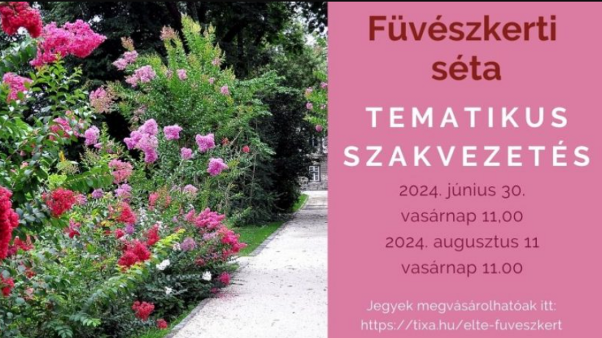 Füvészkerti séta - tematikus szakvezetés