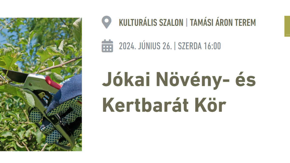 Nyári növényes, kerti teendők - Jókai Növény- és Kertbarát Kör