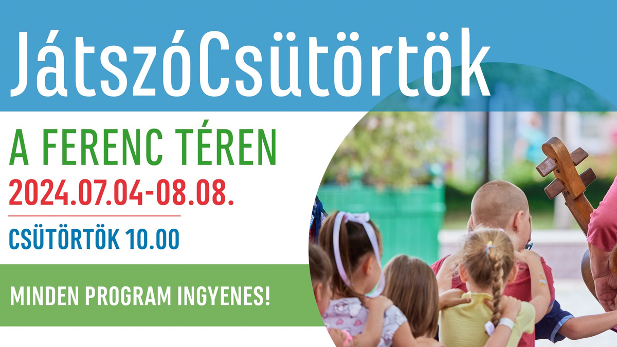 JátszóCsütörtök a Ferenc téren - Rosta Géza gyermekkoncert