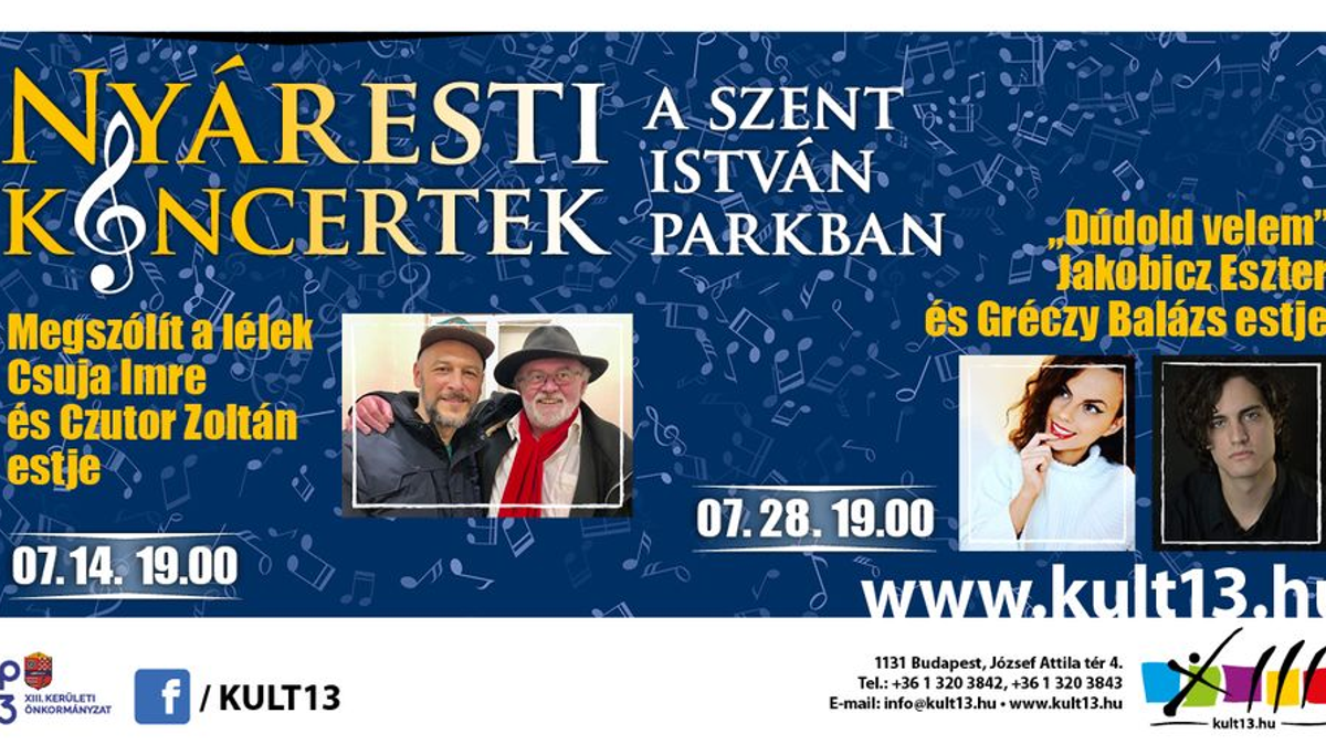 Nyáresti koncertek a Szent István Parkban - ”Dúdold velem”