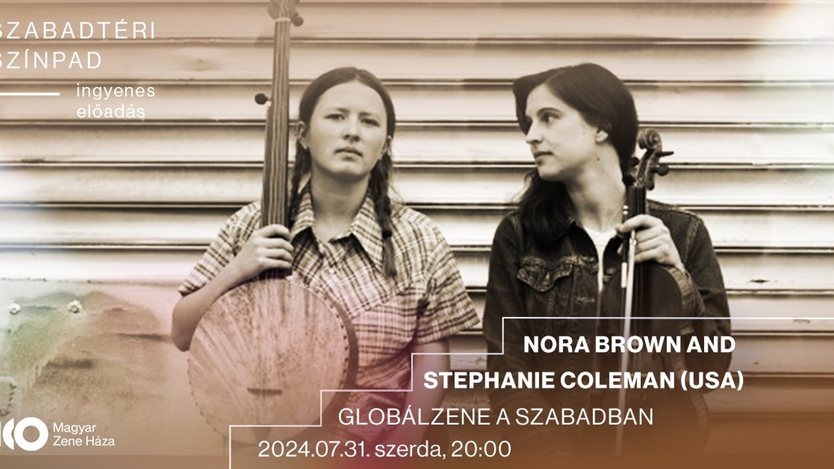 Fellép Nora Brown és Stephanie Coleman duója