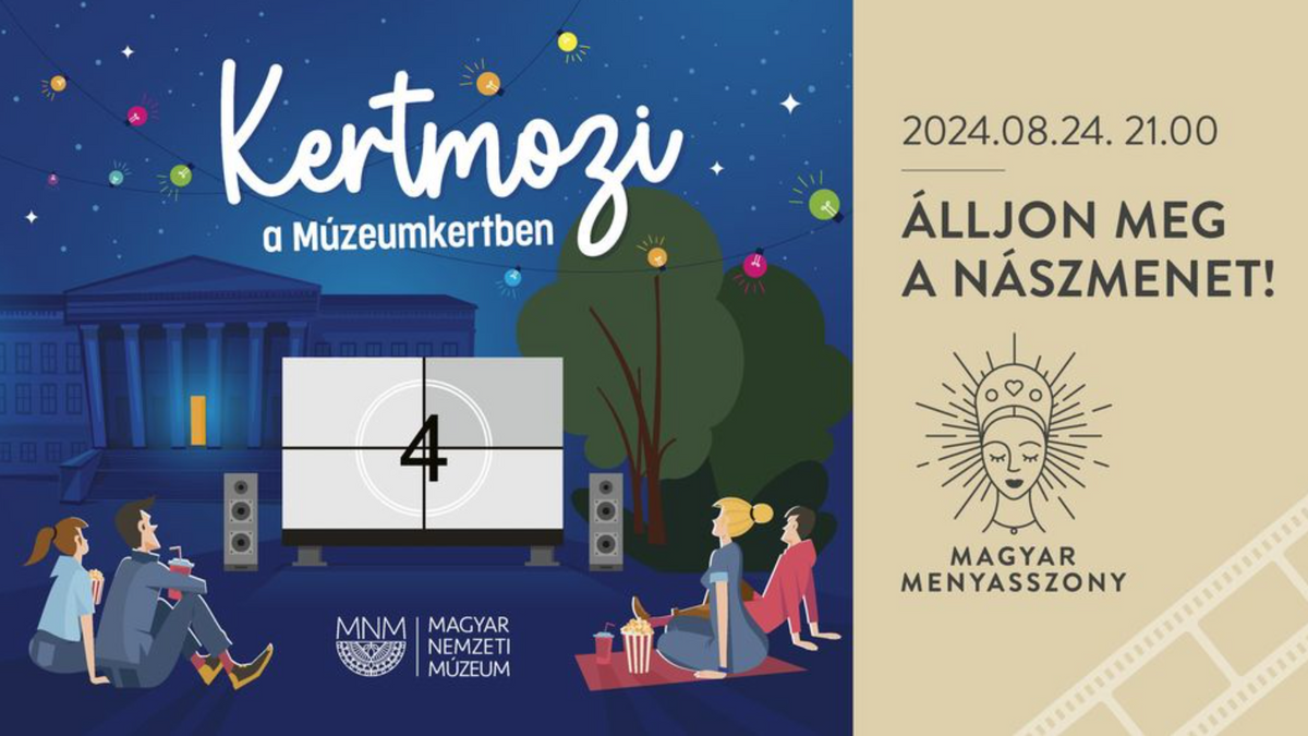 Álljon meg a nászmenet! - kertmozi a Nemzeti Múzeum főlépcsőjén