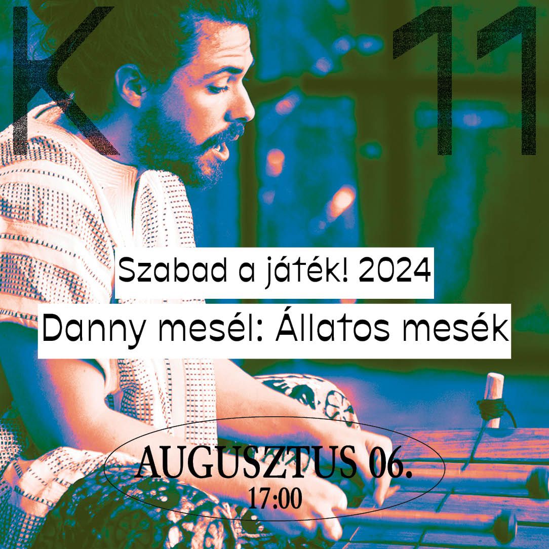 Szabad a játék! 2024 - Danny mesél: Állatos mesék