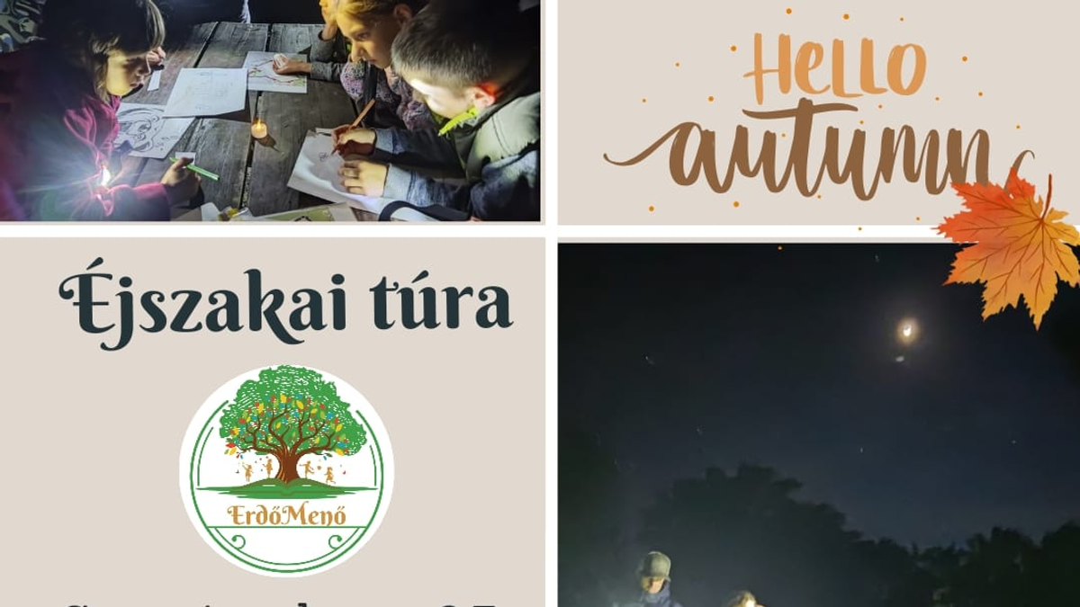 Éjszakai túra gyerekeknek - bátorság próba