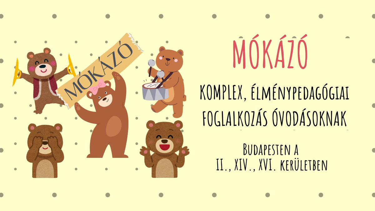 Mókázó ovi - játszva tanulni, délután!