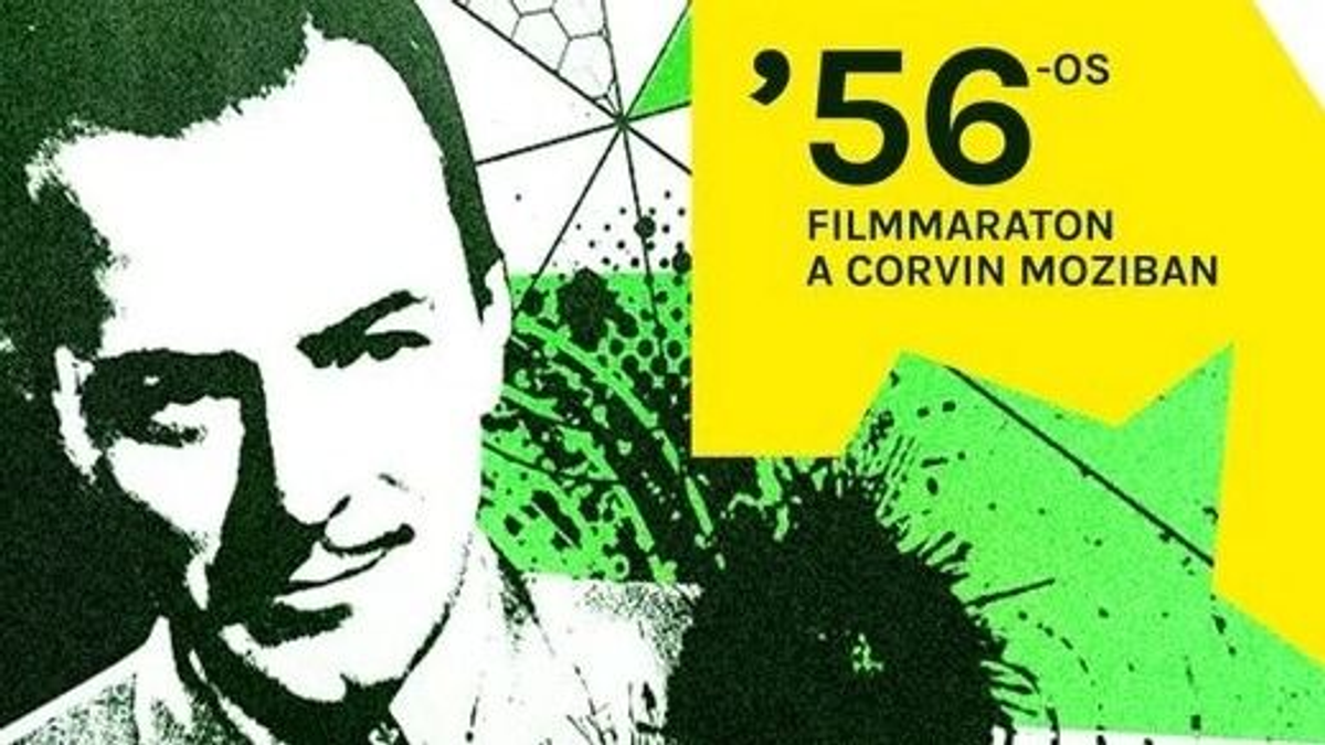 ’56-os filmmaraton a Corvin moziban