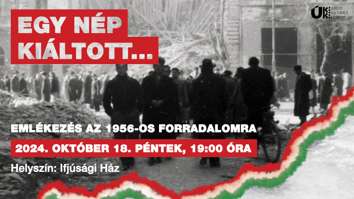 Egy nép kiáltott… - előadás