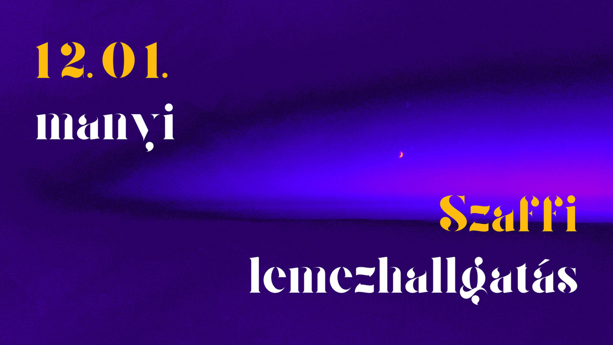 Szaffi - Téli álom lemezhallgatás és beszélgetés