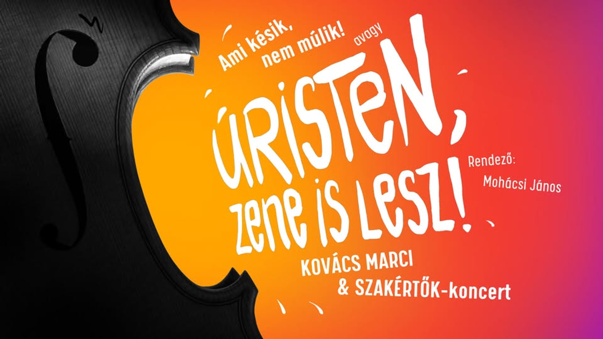 Úristen, zene is lesz! – Szakértők koncert
