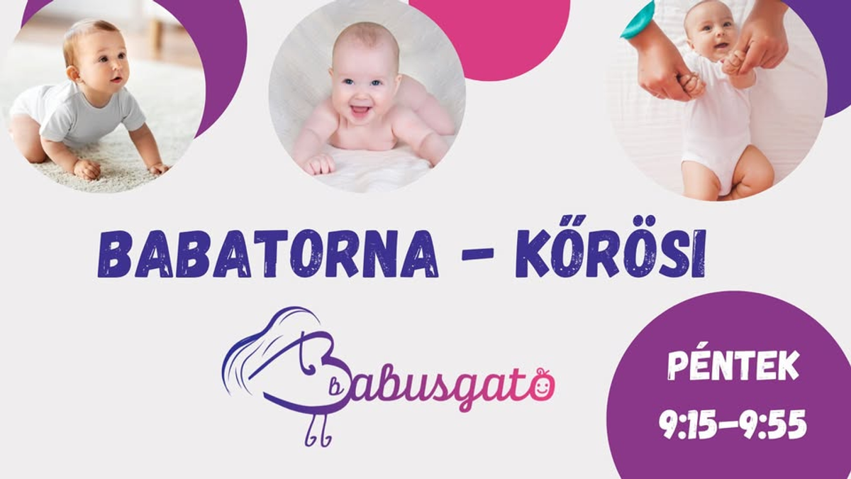 Babusgató babatorna - mozgás- és készségfejlesztő foglalkozás