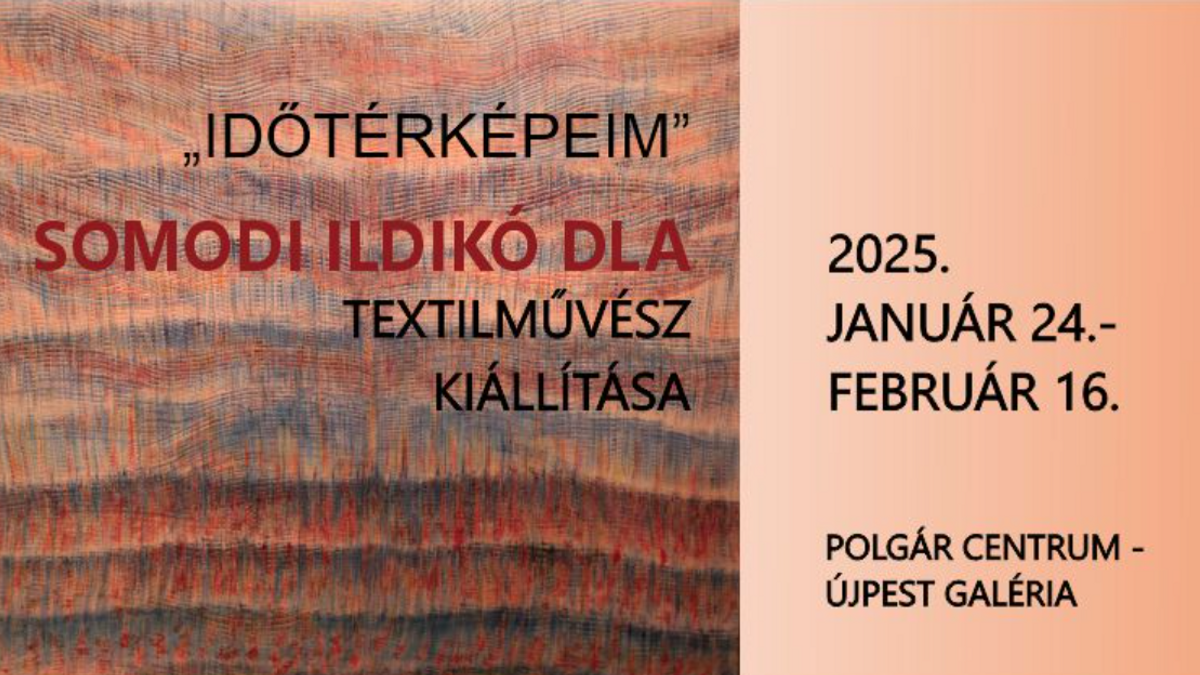 Időképeim - Somodi Ildikó képzőművész tárlata