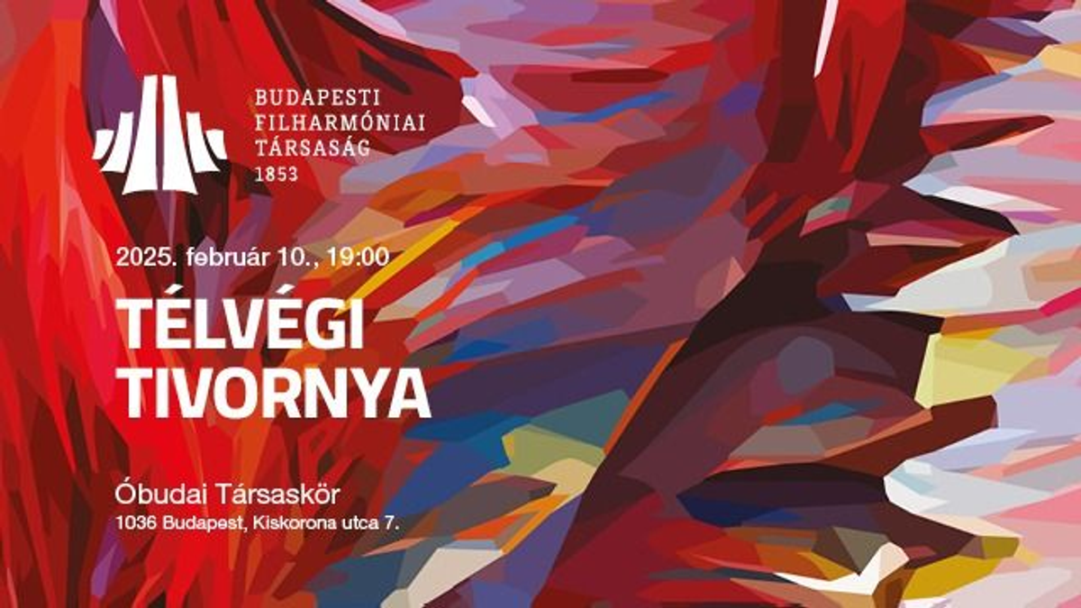 Télvégi tivornya – a Budapesti Filharmóniai Társaság hangversenye