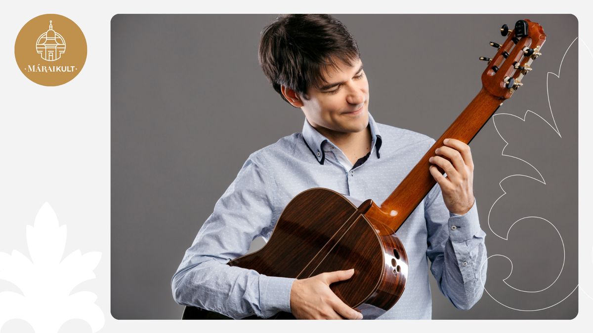 Az ezerarcú klasszikus gitár – Csáki András koncertje