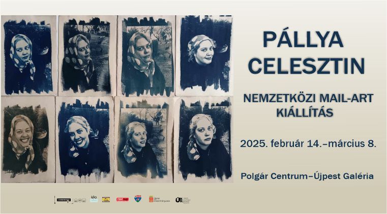 Pállya Celesztin – NEMZETKÖZI MAIL ART kiállítás

