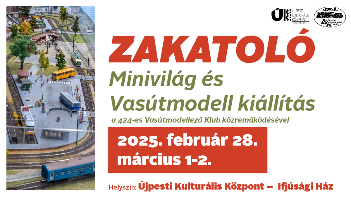 Zakatoló: Minivilág és vasútmodell kiállítás