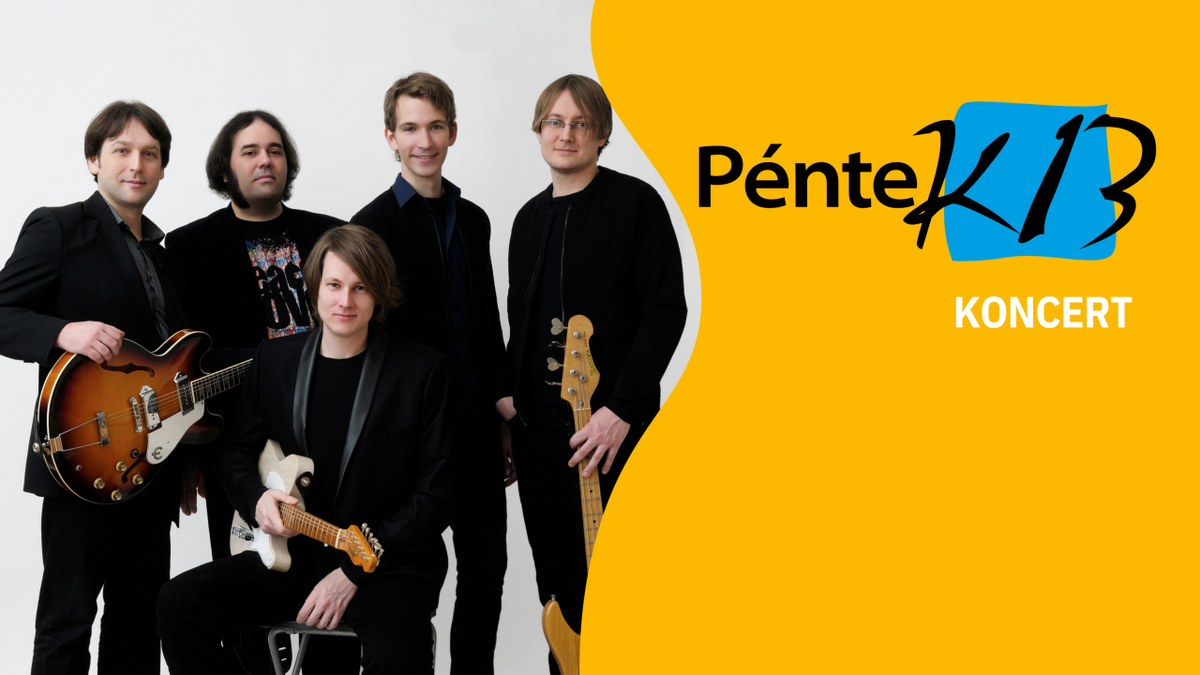 PénteK13 – FG-4 tribute zenekar: Illés 60 – Fonográf 50+1 koncert