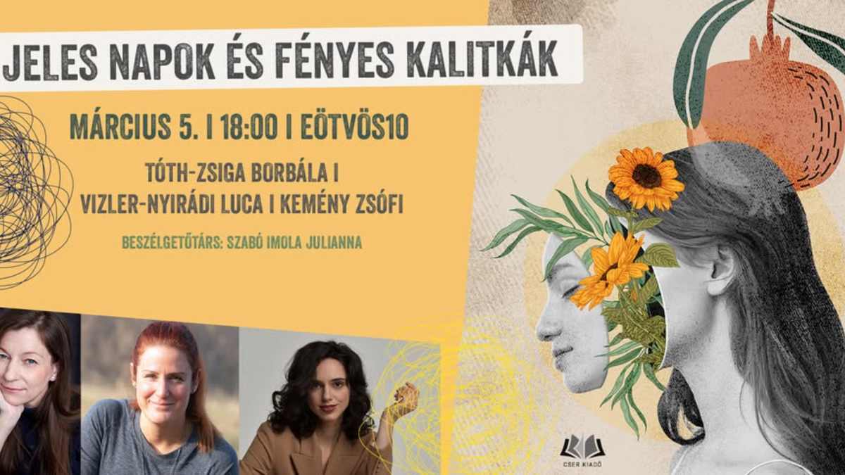 Jeles napok és fényes kalitkák - Nőirodalmi est