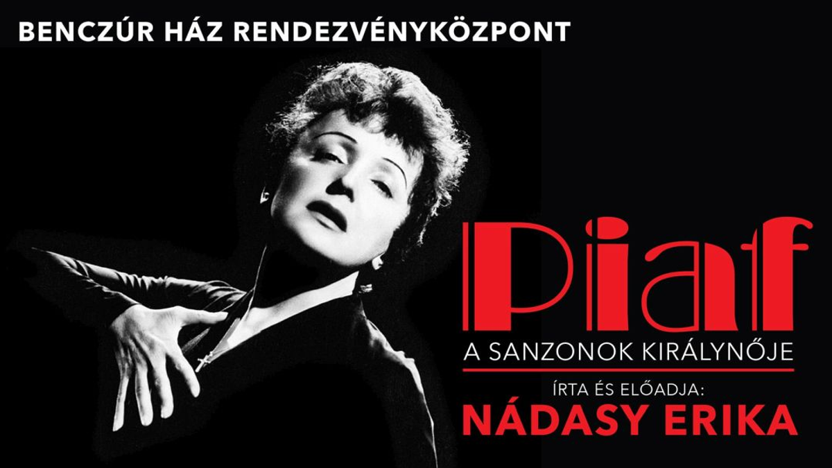 Piaf, a sanzonok királynője