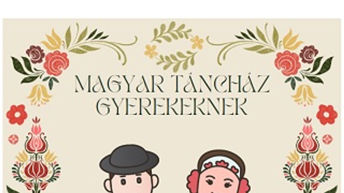 Magyar táncház gyerekeknek - Aprók tánca