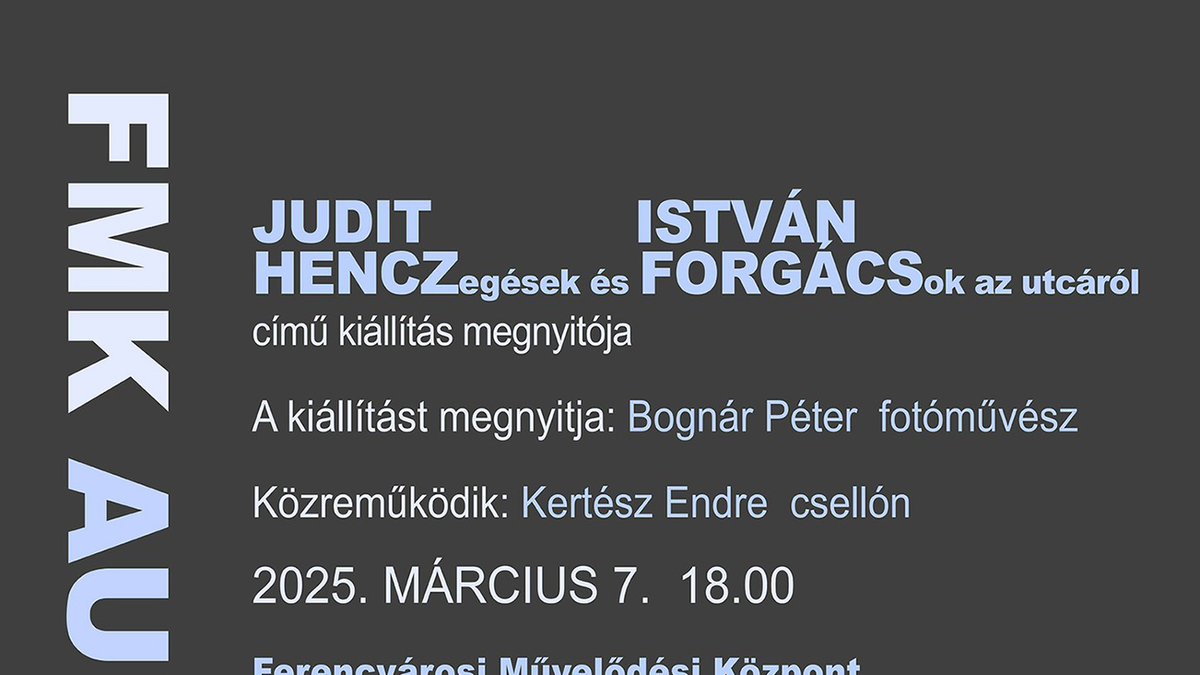 HENCZegések és FORGÁCSok az utcáról