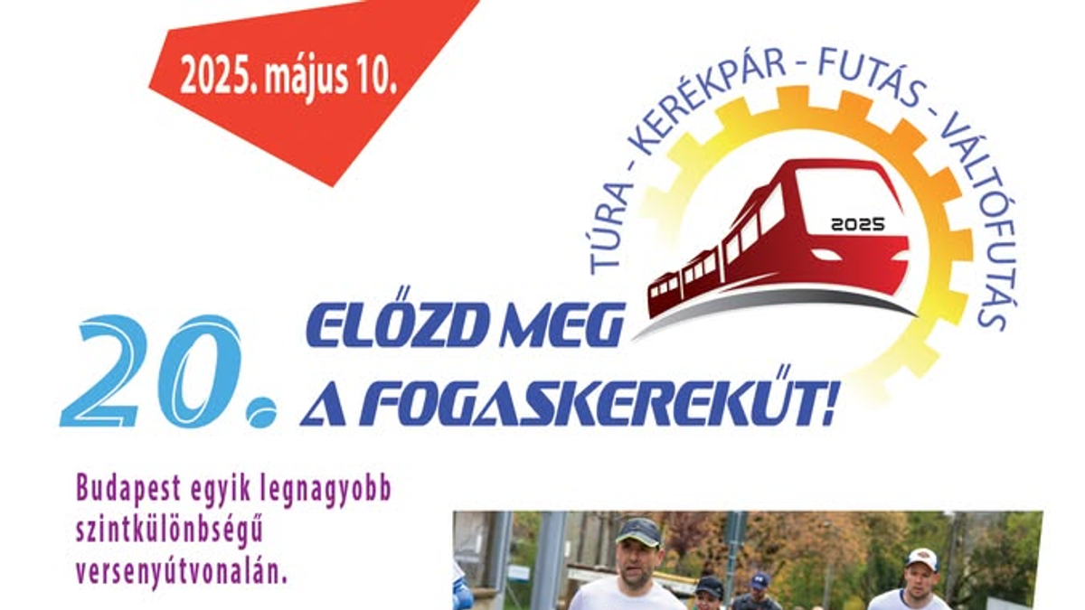 Előzd meg a Fogaskerekűt!