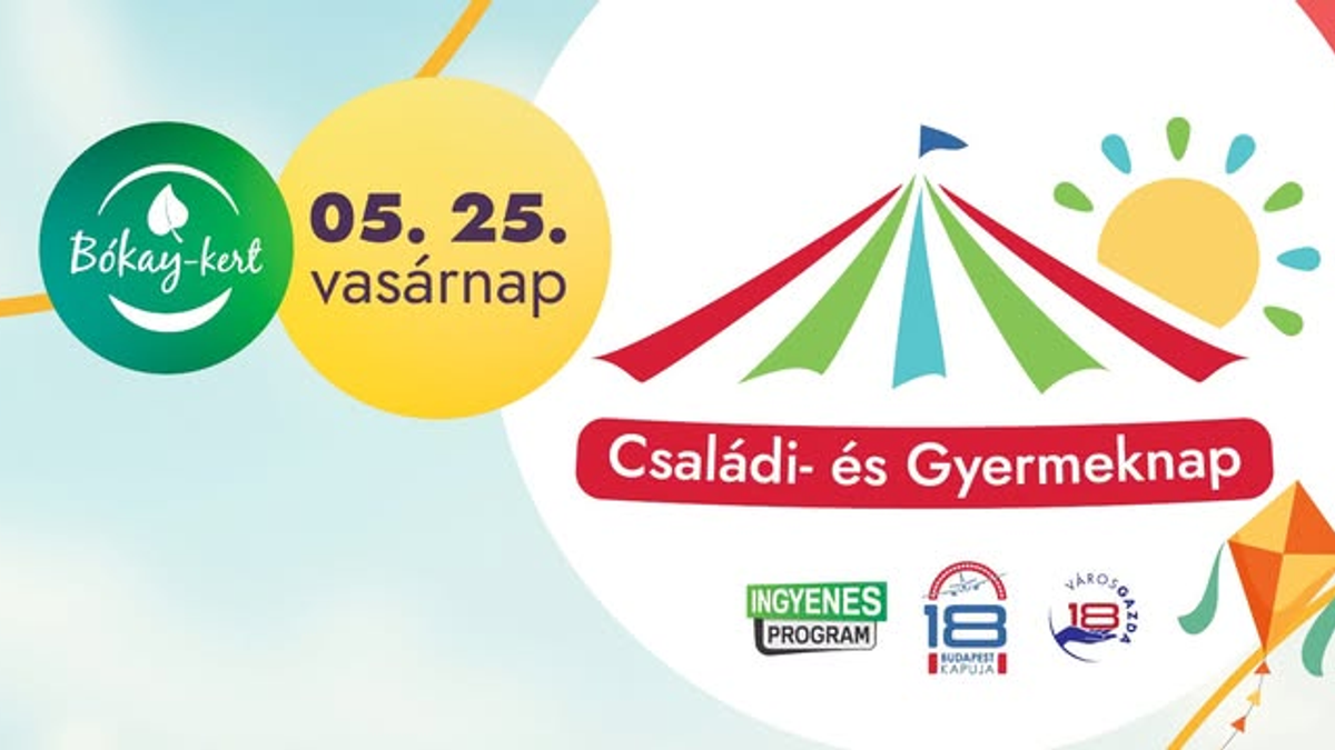 Családi és gyermeknap a Bókay-kertben