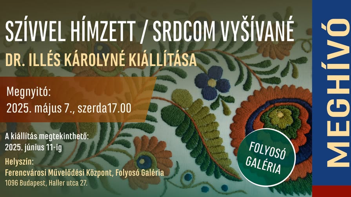 Szívvel hímzett - Illés Károlyné kiállítása