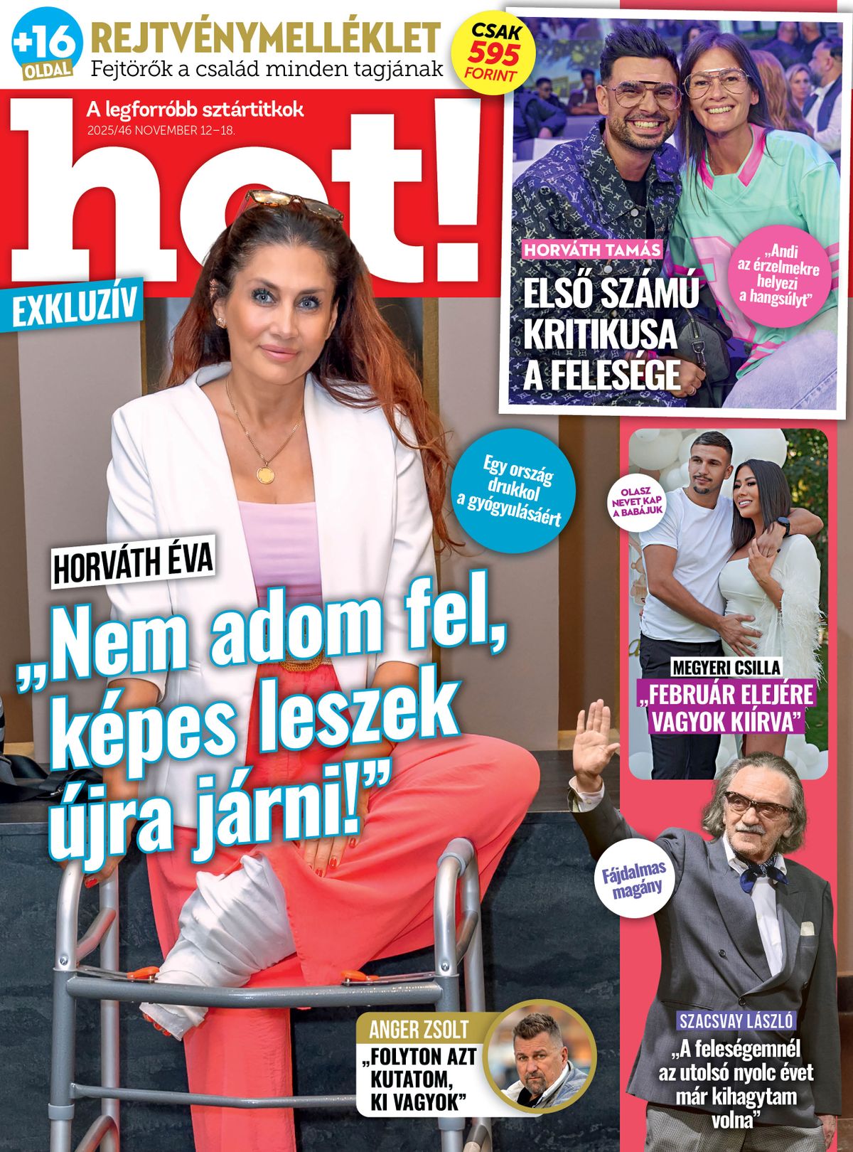További izgalmas sztárhírekért keresd a hot! magazon legfrissebb számát!