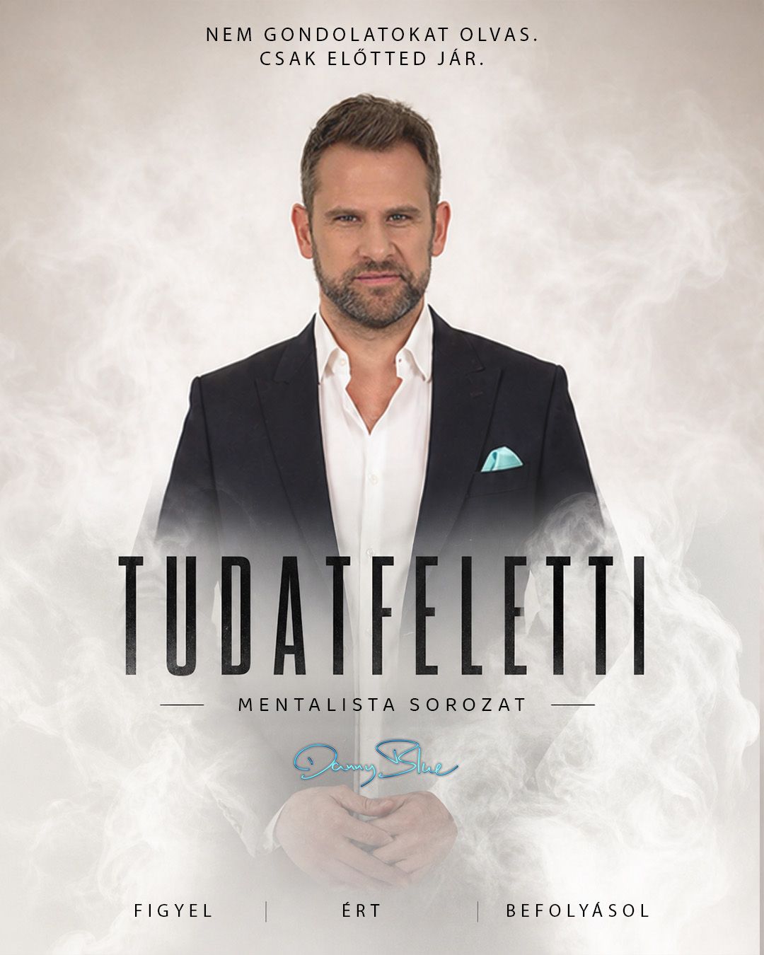 Danny Blue: Tudatfeletti