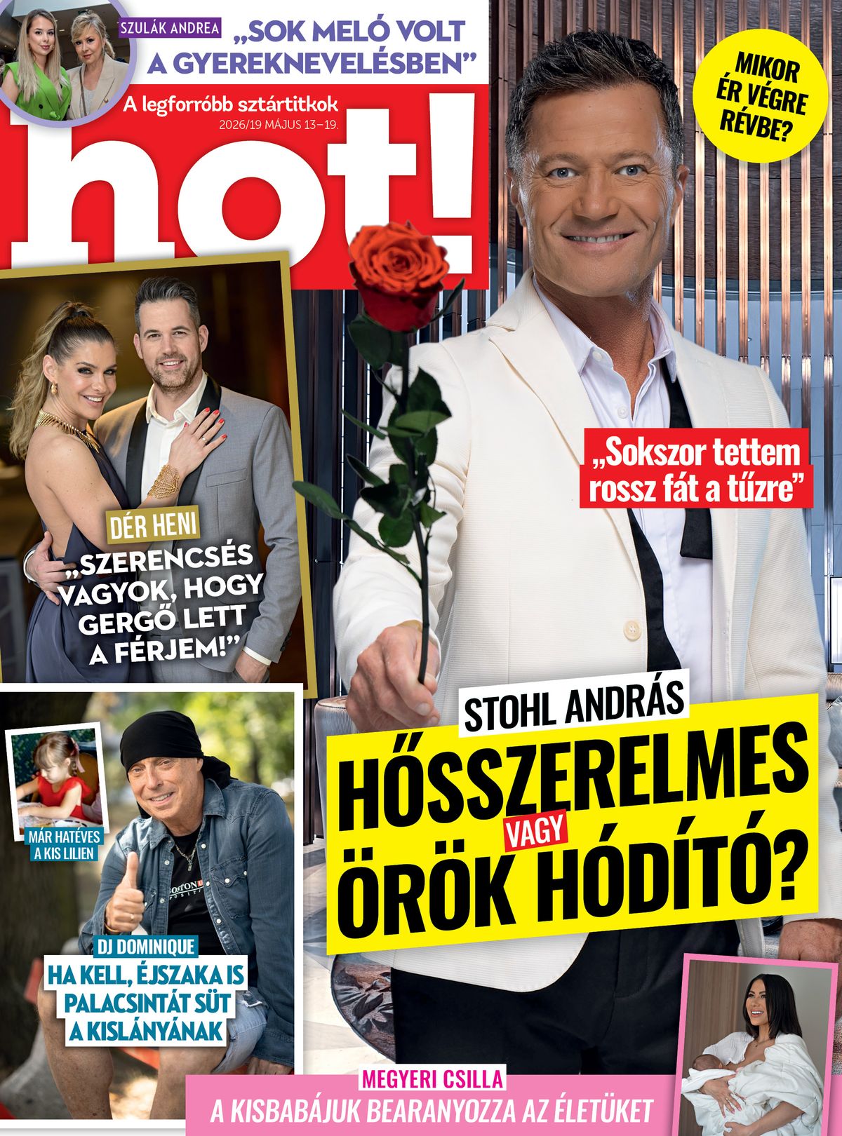 További izgalmas sztárhírekért keresd a hot! magazin legfrissebb számát! 
